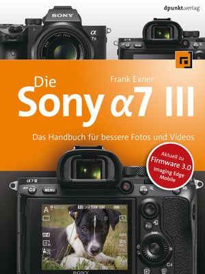 cover image of Die Sony Alpha 7 III